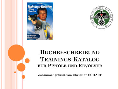 Buchbeschreibung Trainings-Katalog für Pistole und Revolver1